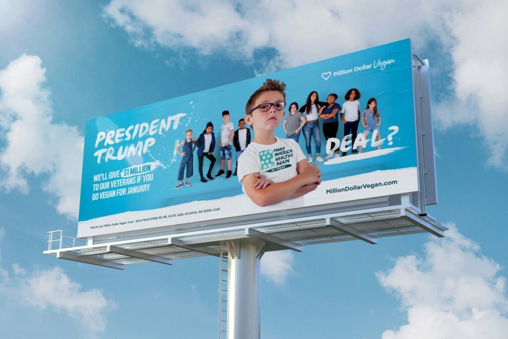 Billboard challenging Donald Trump to go vegan!