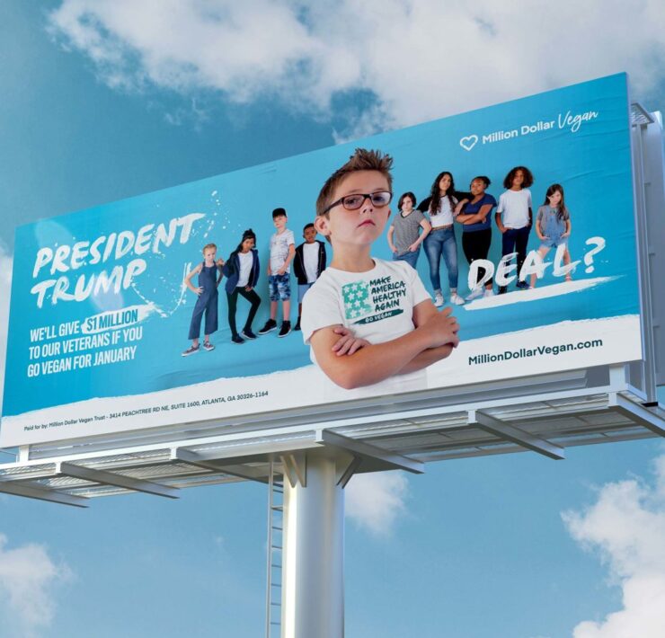 Billboard challenging Donald Trump to go vegan!