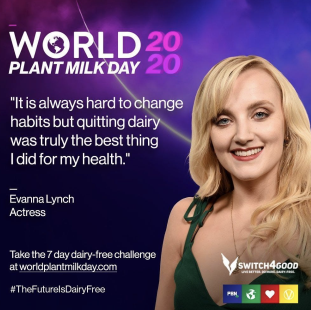 Harry Potter star, Evanna Lynch, says kick dairy now! 