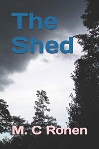 Cover of M.C Ronen's The Shed