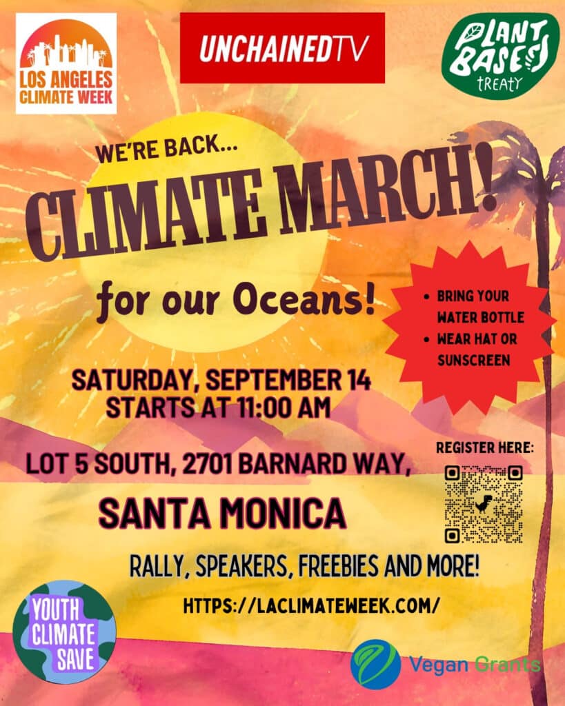 Climate Week Post LA Climate Week: A Plant-Powered Movement for Change - UNCHAINEDTV